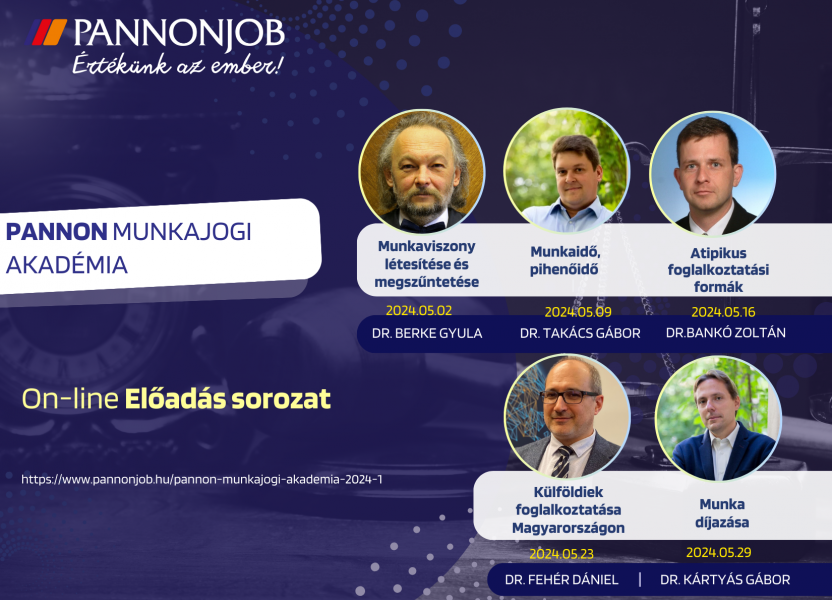 Pannon Munkajogi Akadémia Előadás-sorozat – a Pannonjob szervezésében