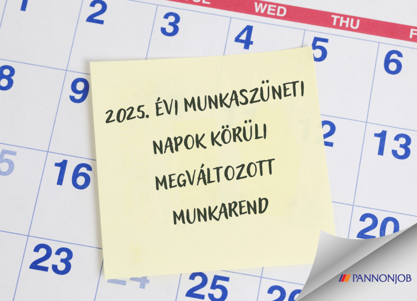 2025. évi munkaszüneti napok körüli megváltozott munkarend